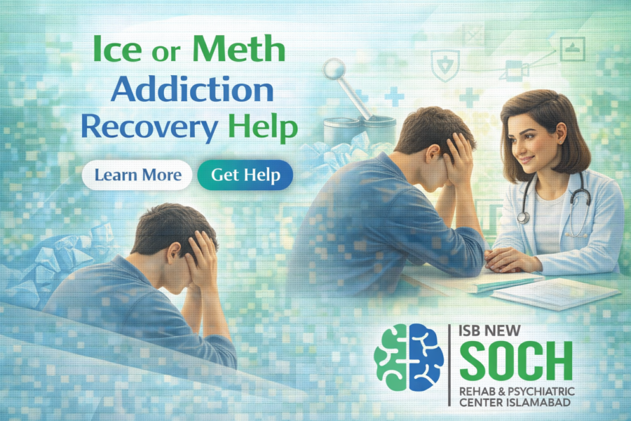 ICE | METH Treatment Center in Islamabad – Best Drug Addiction Treatment center in Islamabad